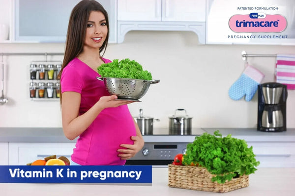 Why is Vitamin K essential during pregnancy?