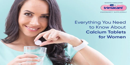 Everything You Need to Know About Calcium Tablets for Pregnancy