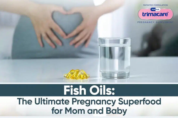 Pregnancy And Fish Oils Good for Mom & Better for Baby