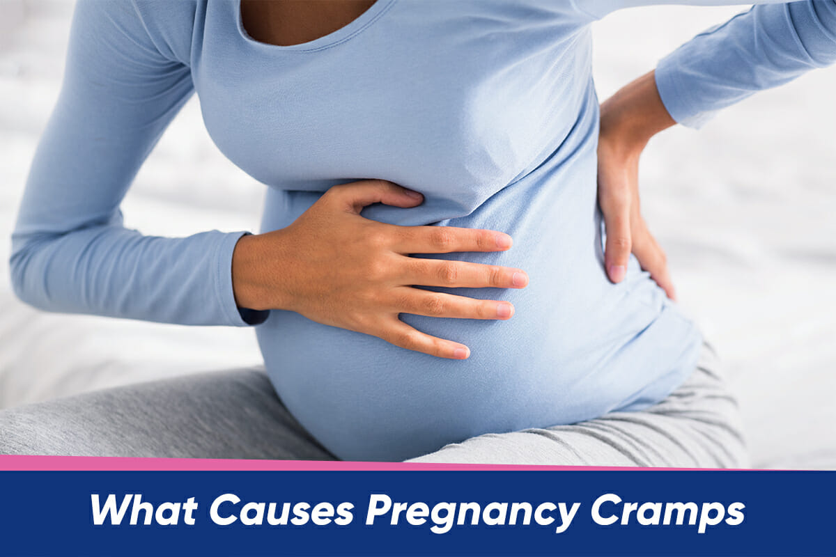 All You Need To Know About Pregnancy Cramps Plusplus LifeSciences