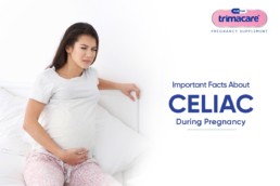 Importance of Trimacare Pregnancy Supplements in Preventing Celiac Disease