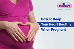 Important Facts About Pregnancy and Heart Disease - Trimacare