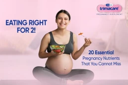 Trimacare Prenatal Neutrients Tablets for healthy Baby and pregnancy