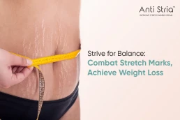 Use Anti Stria Cream Weight Loss Stretch Marks