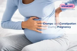 Trimacare Prenatal Multivitamins Tablets Helps in Cramps and Constipation in the Third Trimester of Pregnancy