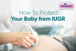 Treat IUGR in Pregnancy by Using Trimacare Prenatal Vitamins Tablets
